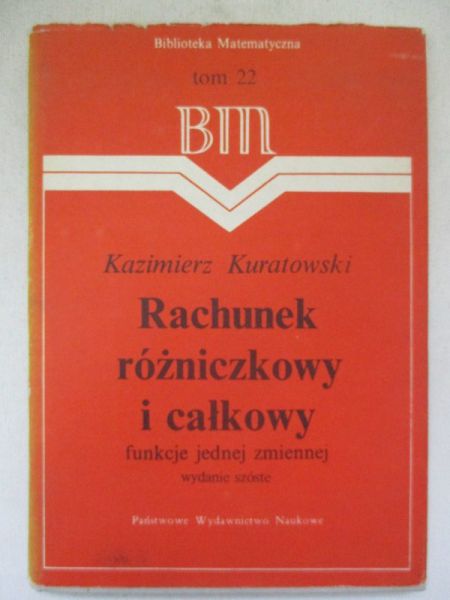 Rachunek różniczkowy i całkowy, BM, tom 22
