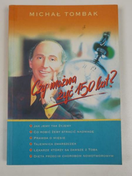 Czy można żyć 150 lat?