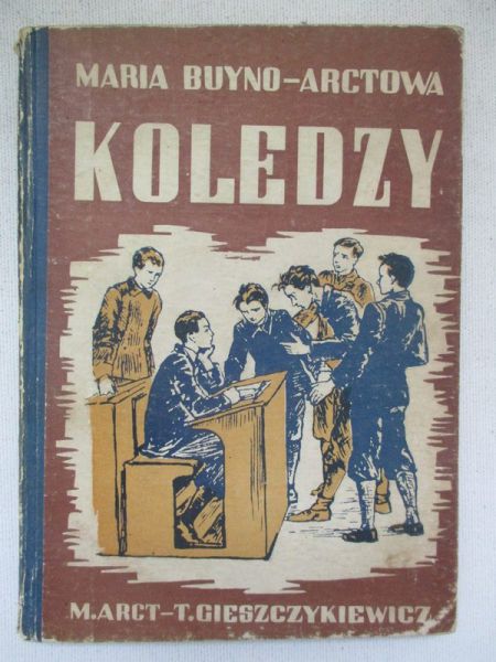 Buyno-Arctowa Maria - Koledzy, 1947 r.