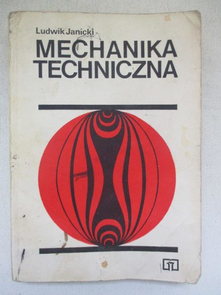 Janicki Ludwik - Mechanika techniczna