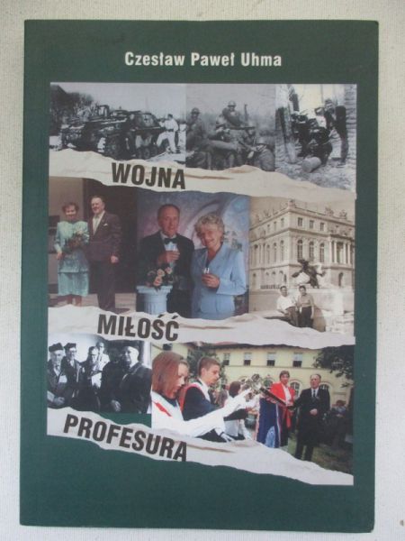Wojna, miłośc, profesura