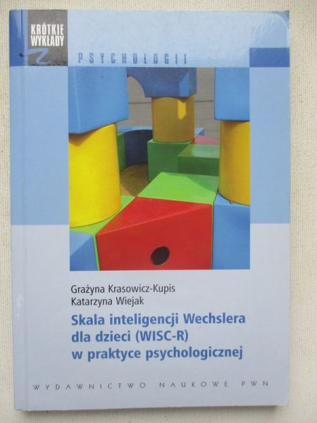 Skala inteligencji Wechslera dla dzieci (WISC-R) w praktyce psychologicznej