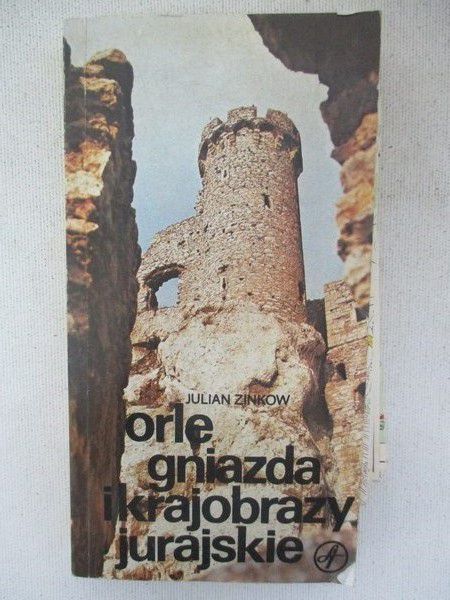 Orle gniazda i krajobrazy jurajskie