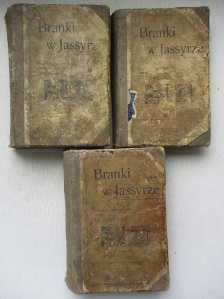 Branki w Jassyrze, Tom IV-VI, 1901 r.