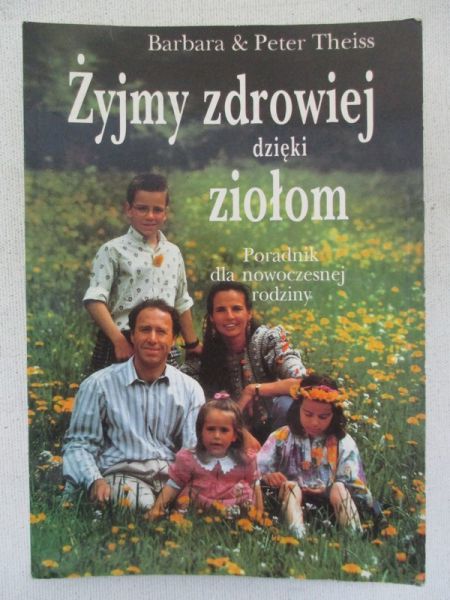 Żyjmy zdrowiej dzięki ziołom