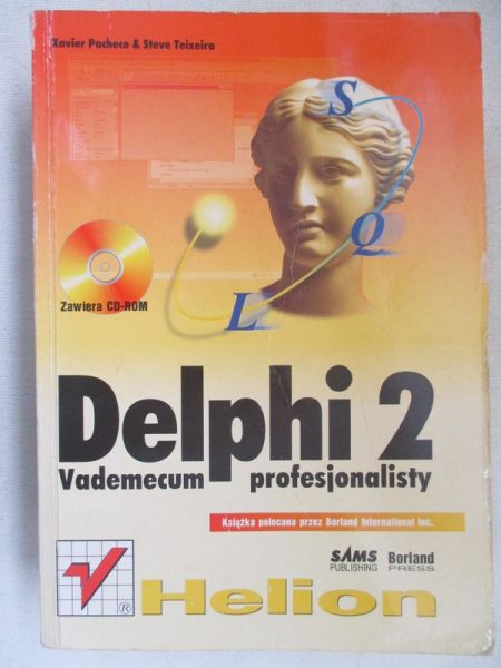 Pacheco Xavier  - Delphi 2. Vademecum profesjonalisty