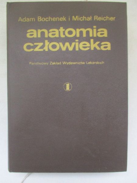 Anatomia człowieka. Tom I