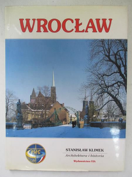 Wrocław. Architektura i historia