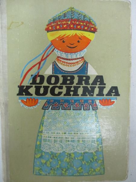 Bagieńska Zofia - Dobra kuchnia