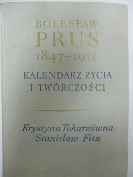 Bolesław Prus 1847-1912