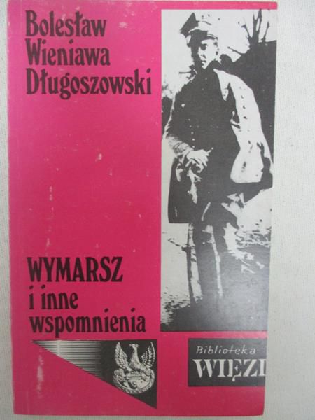 Wymarsz i inne wspomnienia
