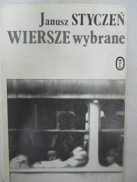 Styczeń Janusz - Wiersze wybrane