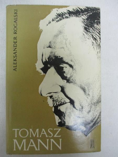 omasz Mann: dzieje rozwoju osobowości twórczej