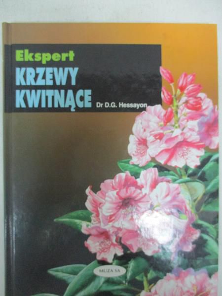 Ekspert. Krzewy kwitnące