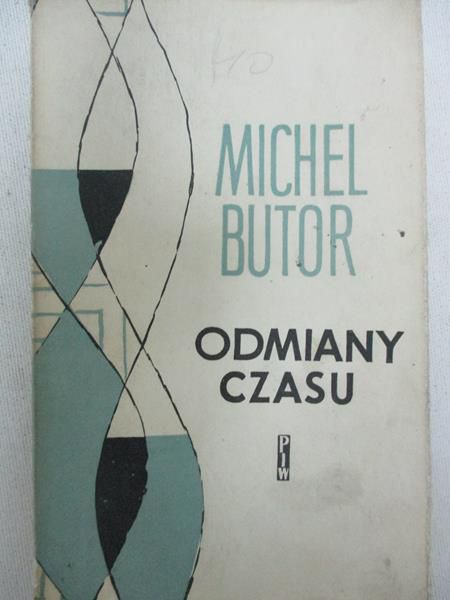 Butor Michel - Odmiany czasu