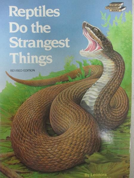 Reptiles do the stranger things