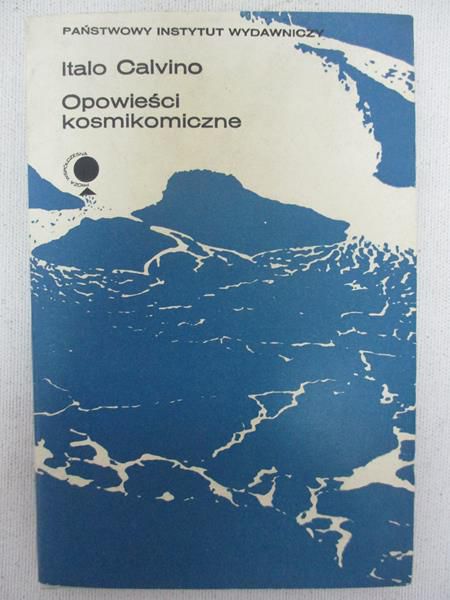 Calvino Italo - Opowieści kosmikomiczne