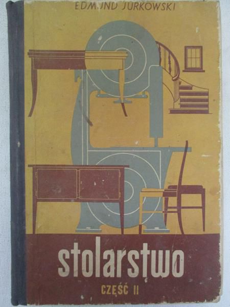 Stolarstwo cz. II