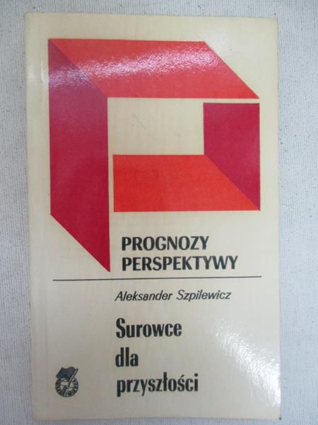 Surowce dla przyszłości