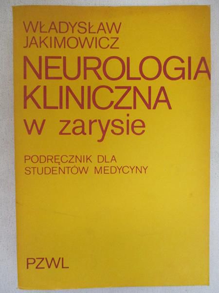 Neurologia kliniczna w zarysie