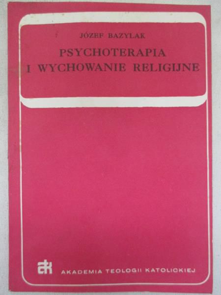 Psychoterapia i wychowanie religijne