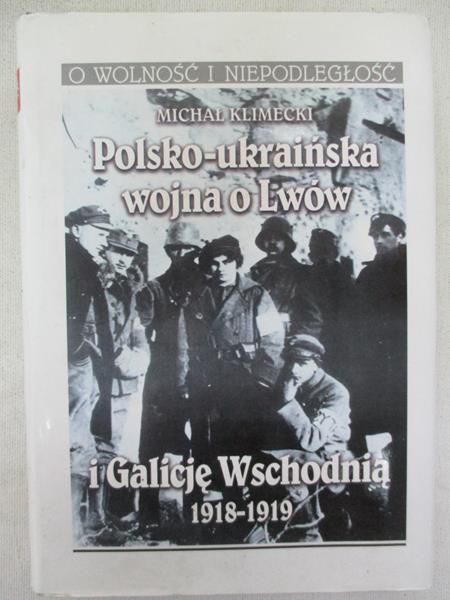 Polsko-ukraińska wojna o Lwów i Galicję Wschodnią 1918-1919