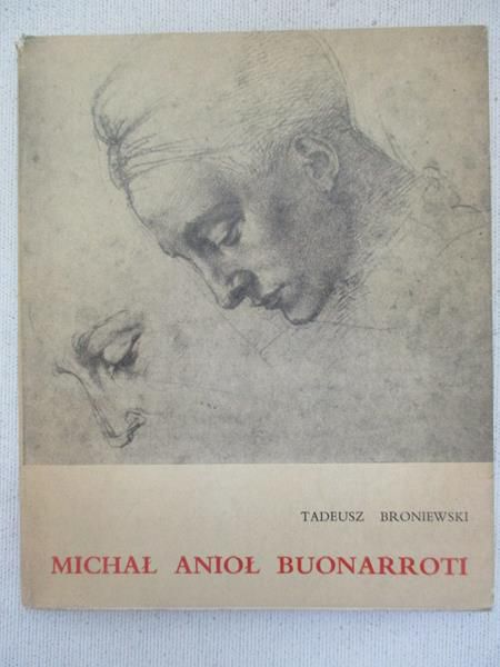 Michał Anioł Buonarotti