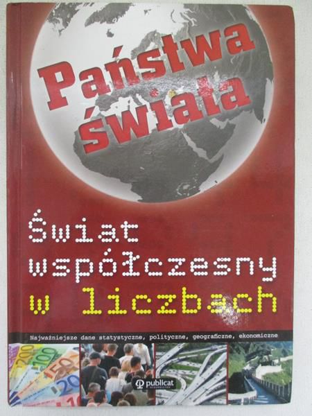Państwa świata. Świat współczesny w liczbach