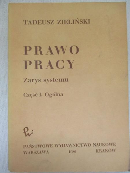 Prawo pracy. Zarys systemu