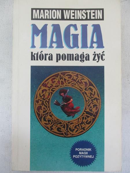 Magia, która pomaga żyć