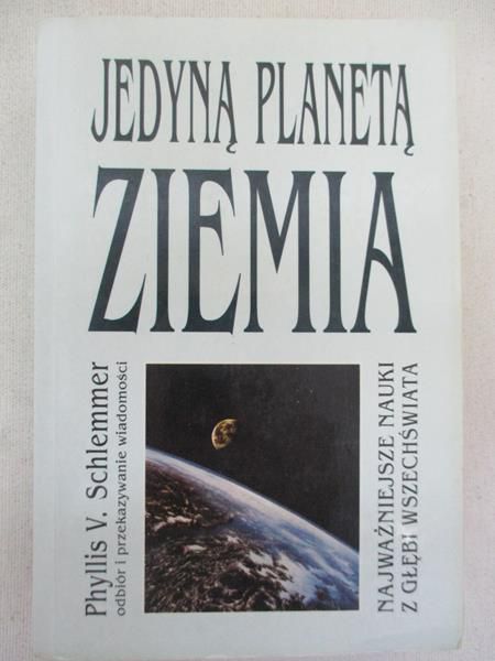 Jedyną planetą ziemia