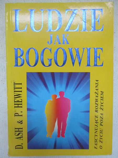 Ash David (red.)  - Ludzie jak bogowie