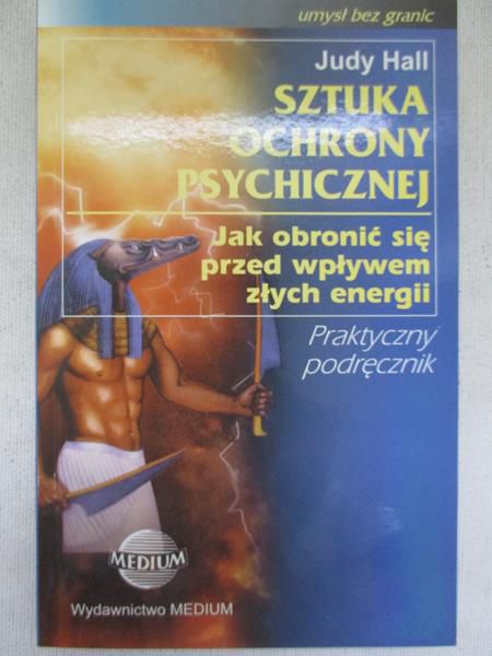 Hall Judy - Sztuka ochrony psychicznej