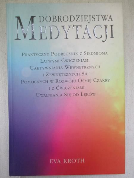 Dobrodziejstwa medytacji