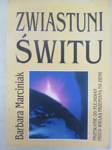 Marciniak Barbara - Zwiastuni świtu