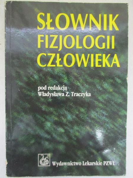 Władysłąw  -  Słównik fizjologii człowieka