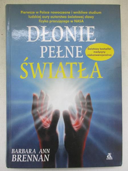 Brennan Barbara - Dłonie pełne światła