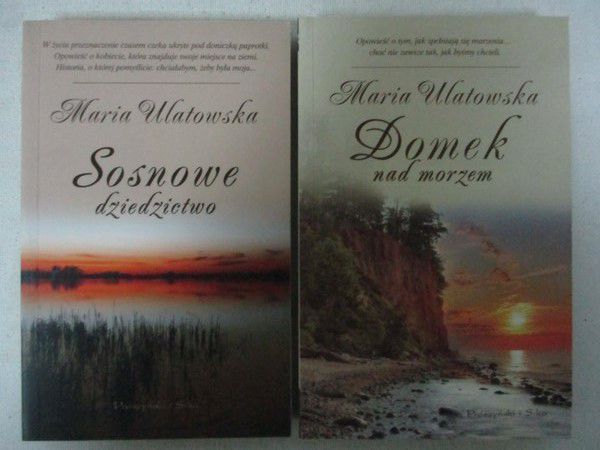 Domek nad morzem / Sosnowe dziedzictwo