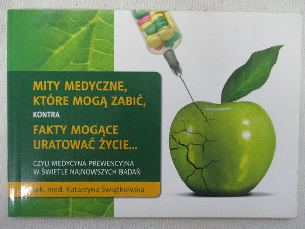 Mity medyczne, które mogą zabić kontra fakty mogące uratować życie