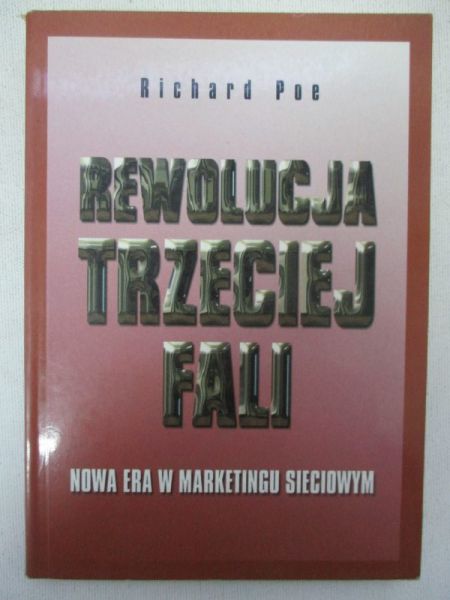 Poe Richard - Rewolucja trzeciej fali