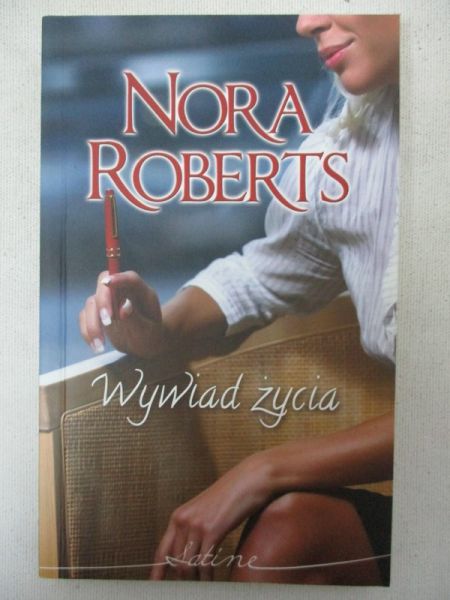 Roberts Nora - Wywiad życia