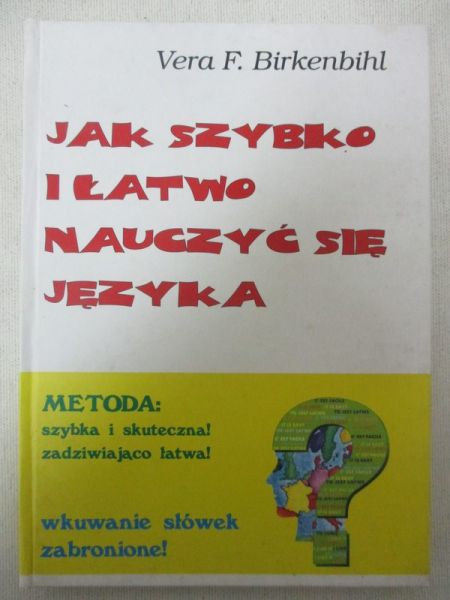Birkenbihl Vera - Jak szybko i łatwo nauczyć się języka