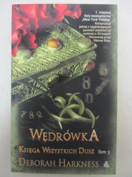 Harkness Deborah - Księga wszystkich dusz. Wędrówka