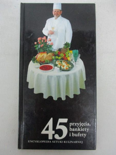45 przyjęcia, bankiety i bufety