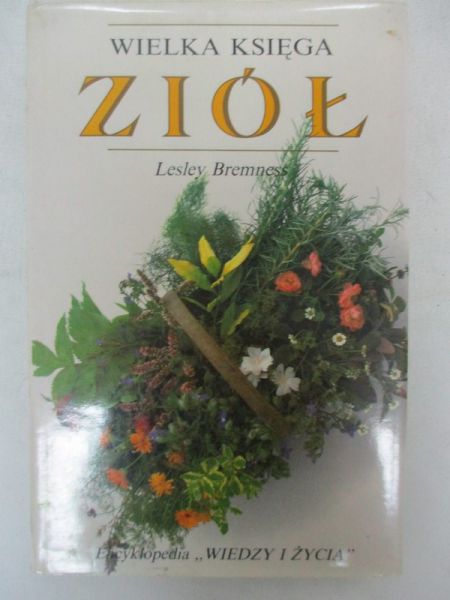 Bremness Lesley - Wielka Księga Ziół