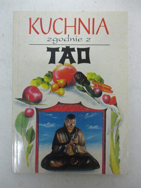 Bauer Erich - Kuchnia zgodnie z tao