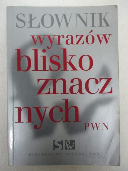 Słownik wyrazów bliskoznacznych PWN