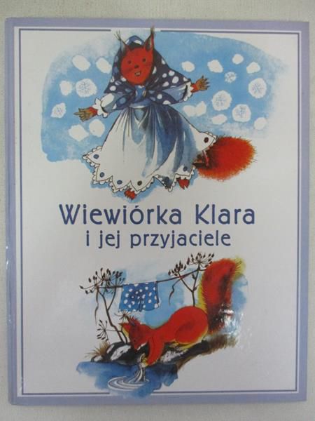 Wiewiórka Klara i jej przyjaciele