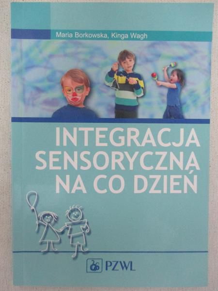 Integracja sensoryczna na co dzień