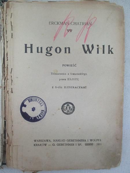 Erckmann Èmile - Hugon Wilk, 1911r.